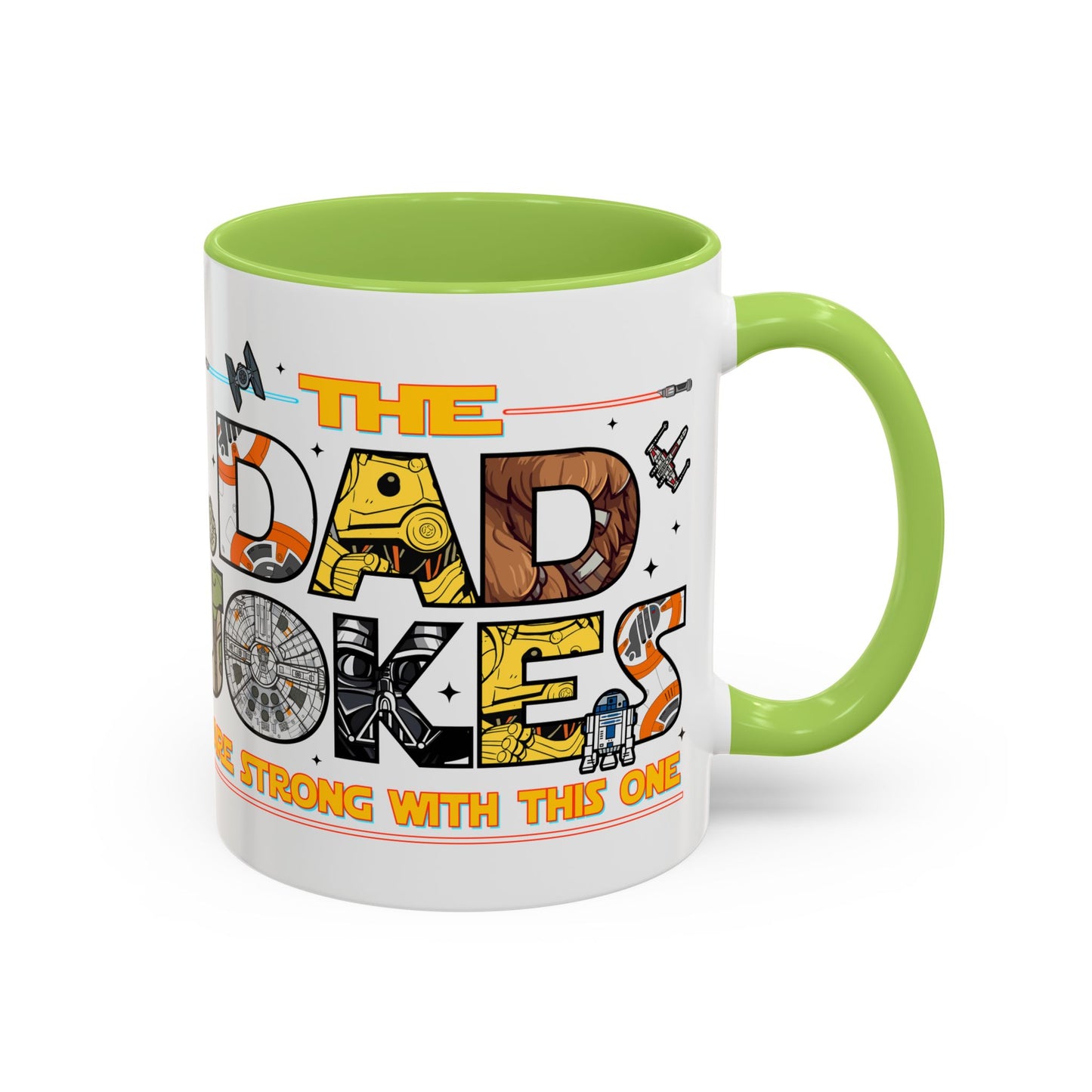 The Dad Jokes Are Strong With This One Mug