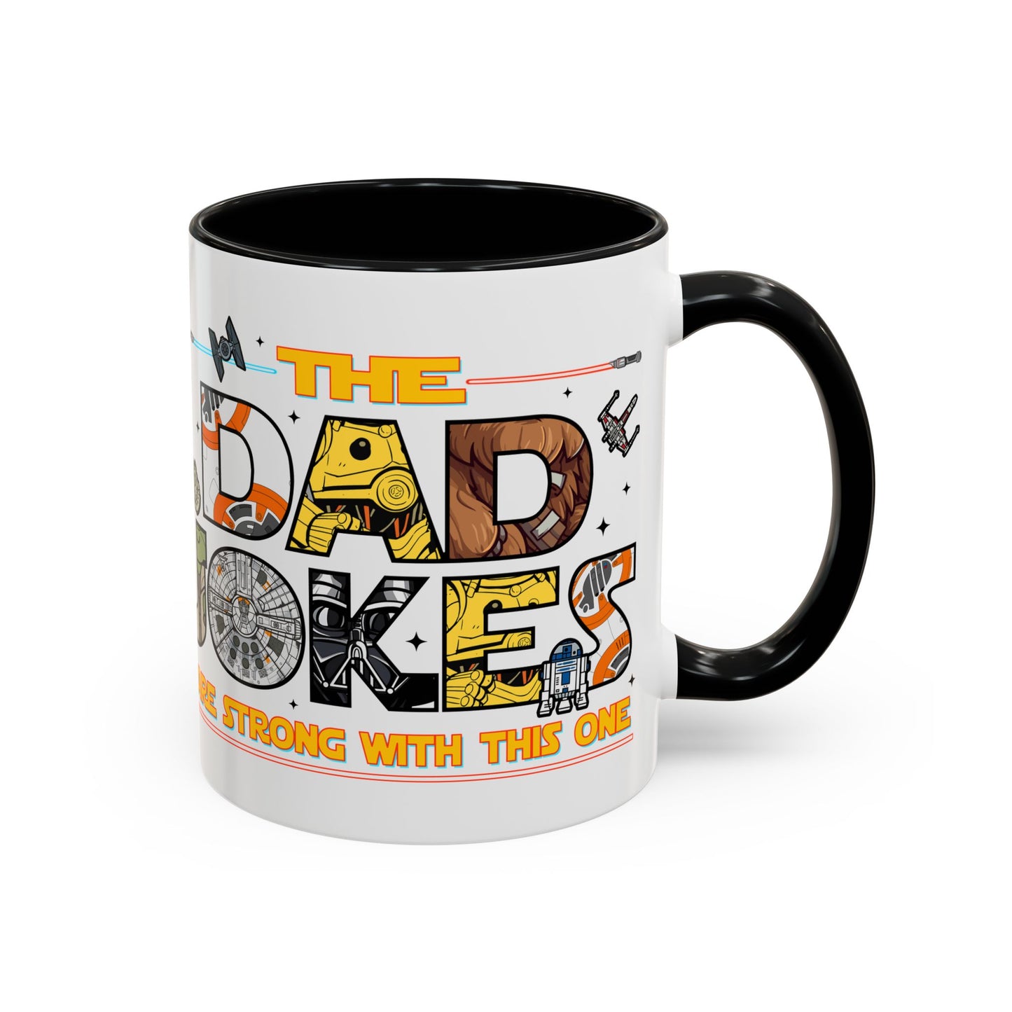 The Dad Jokes Are Strong With This One Mug
