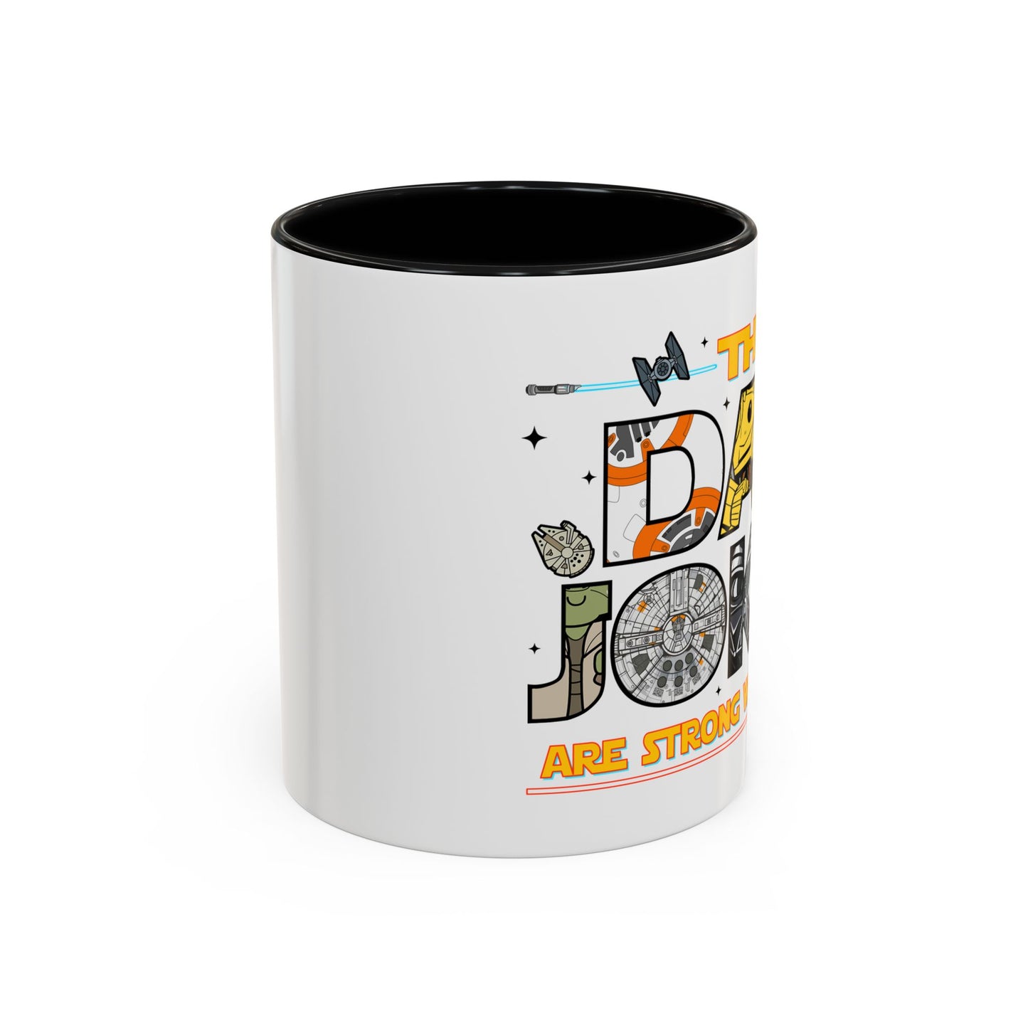 The Dad Jokes Are Strong With This One Mug