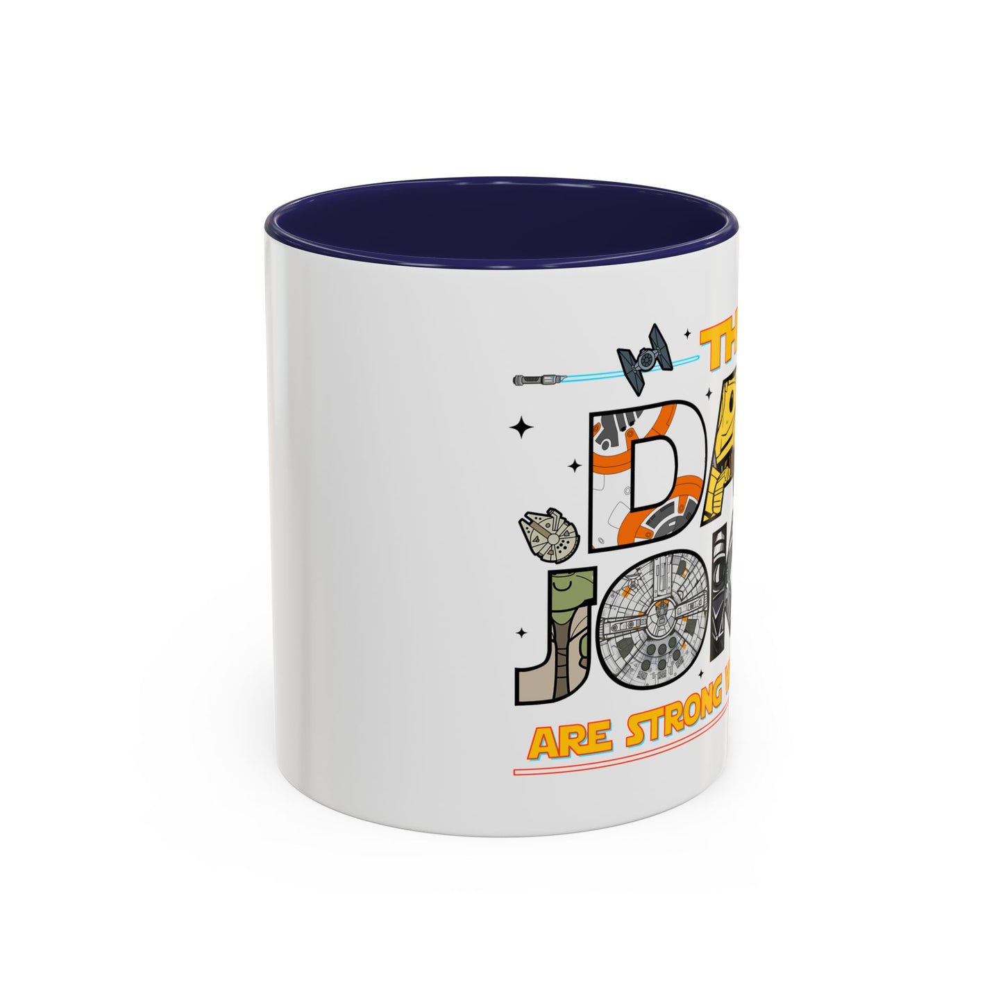 The Dad Jokes Are Strong With This One Mug