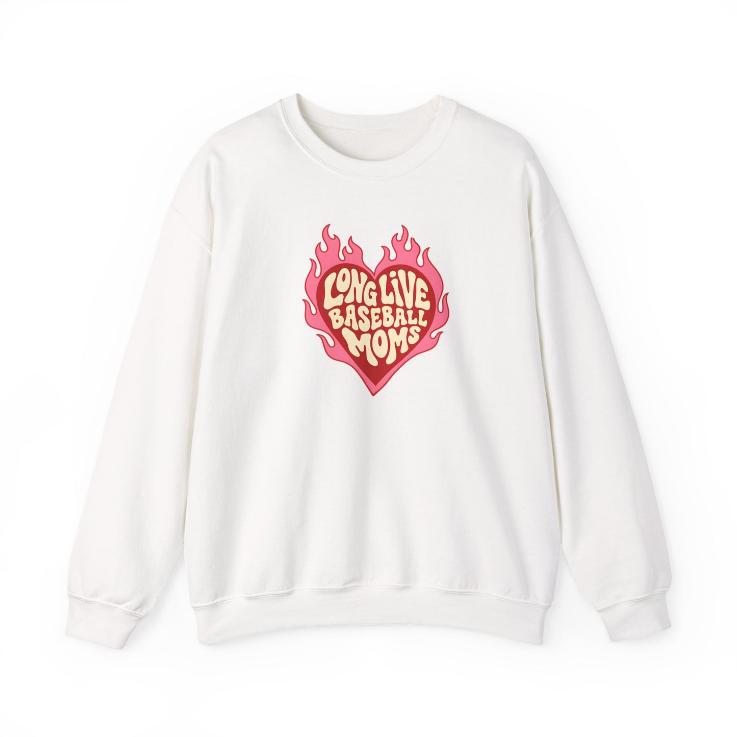 Long Live Baseball Moms Sweatshirt — Flaming Heart Baseball Mom Crewneck