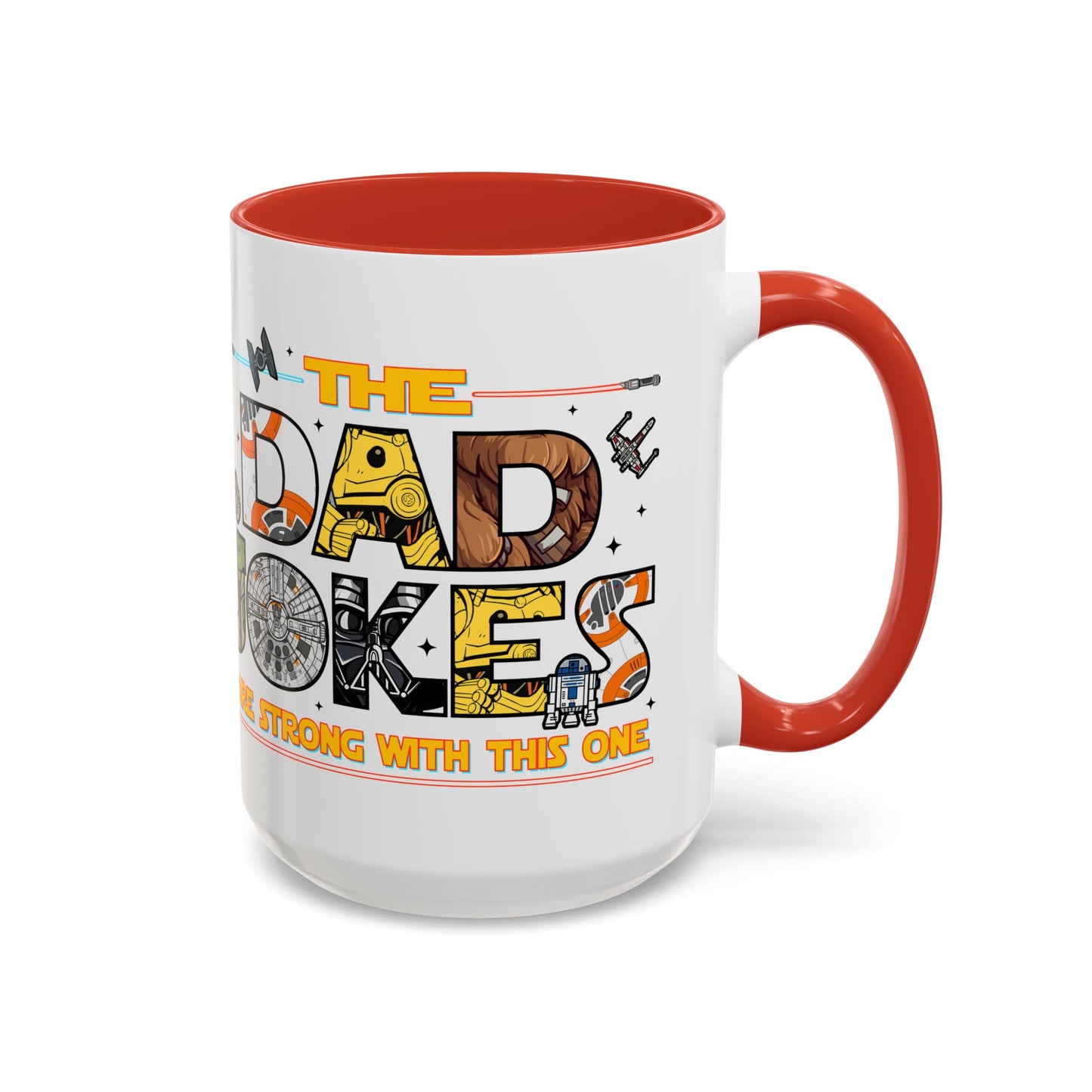 The Dad Jokes Are Strong With This One Mug