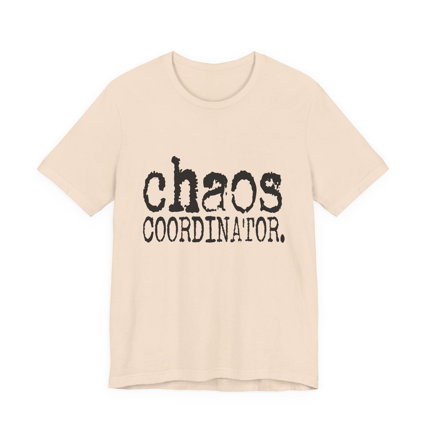 Chaos Coordinator T‑Shirt