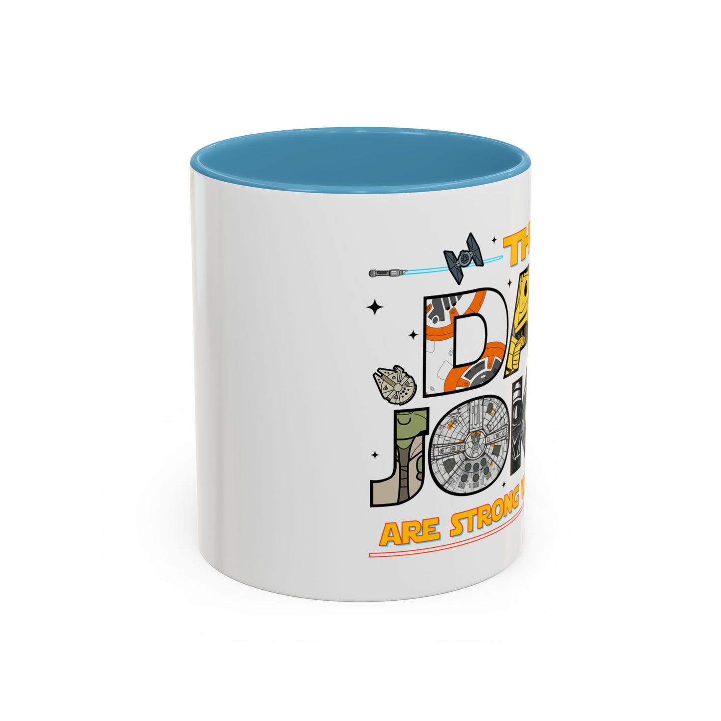 The Dad Jokes Are Strong With This One Mug