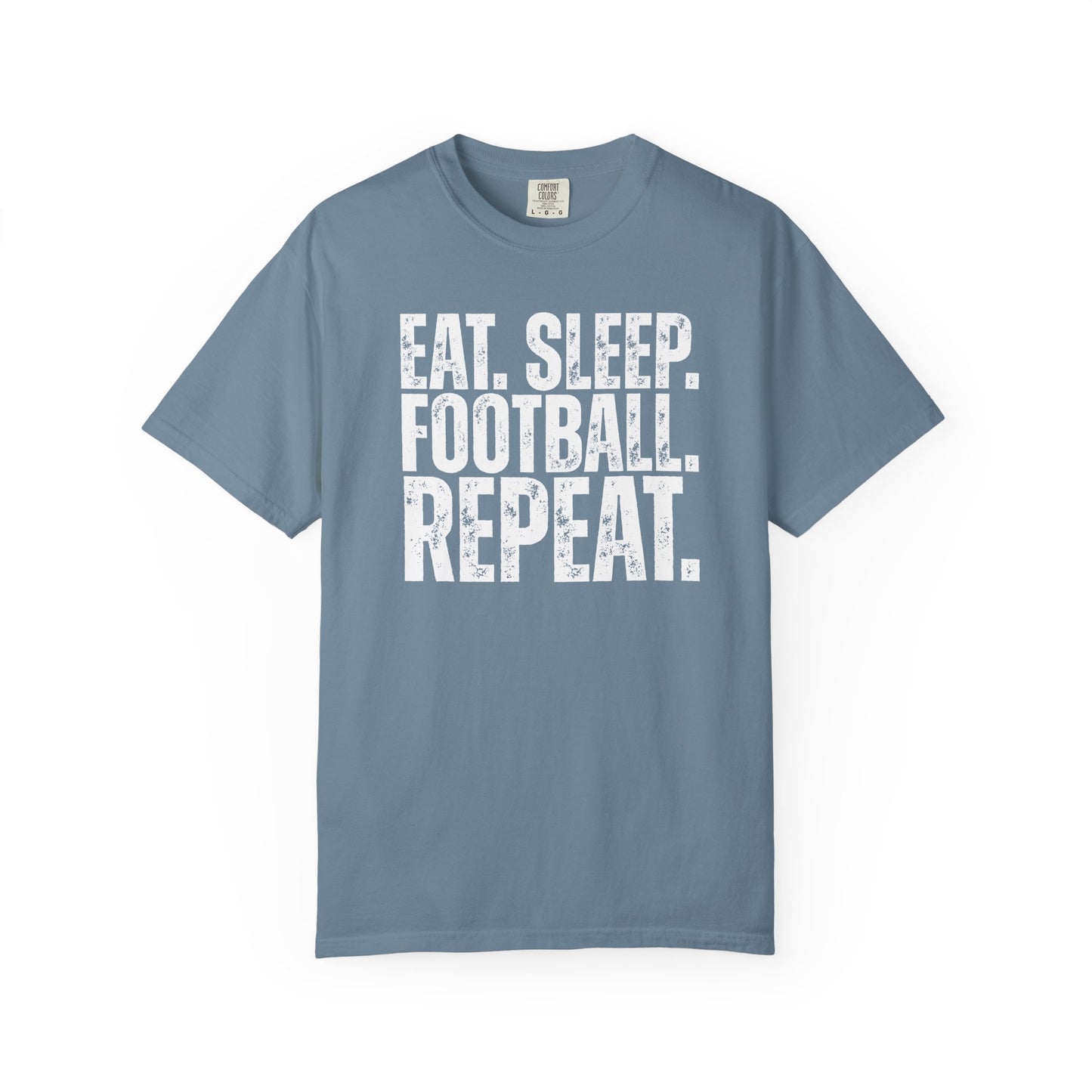 Eat. Sleep. Football. Repeat. T-Shirt