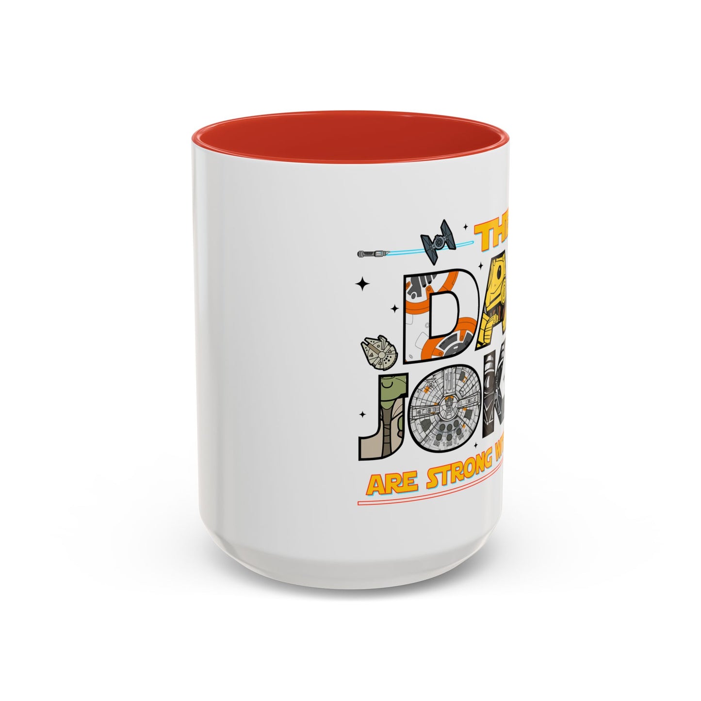 The Dad Jokes Are Strong With This One Mug