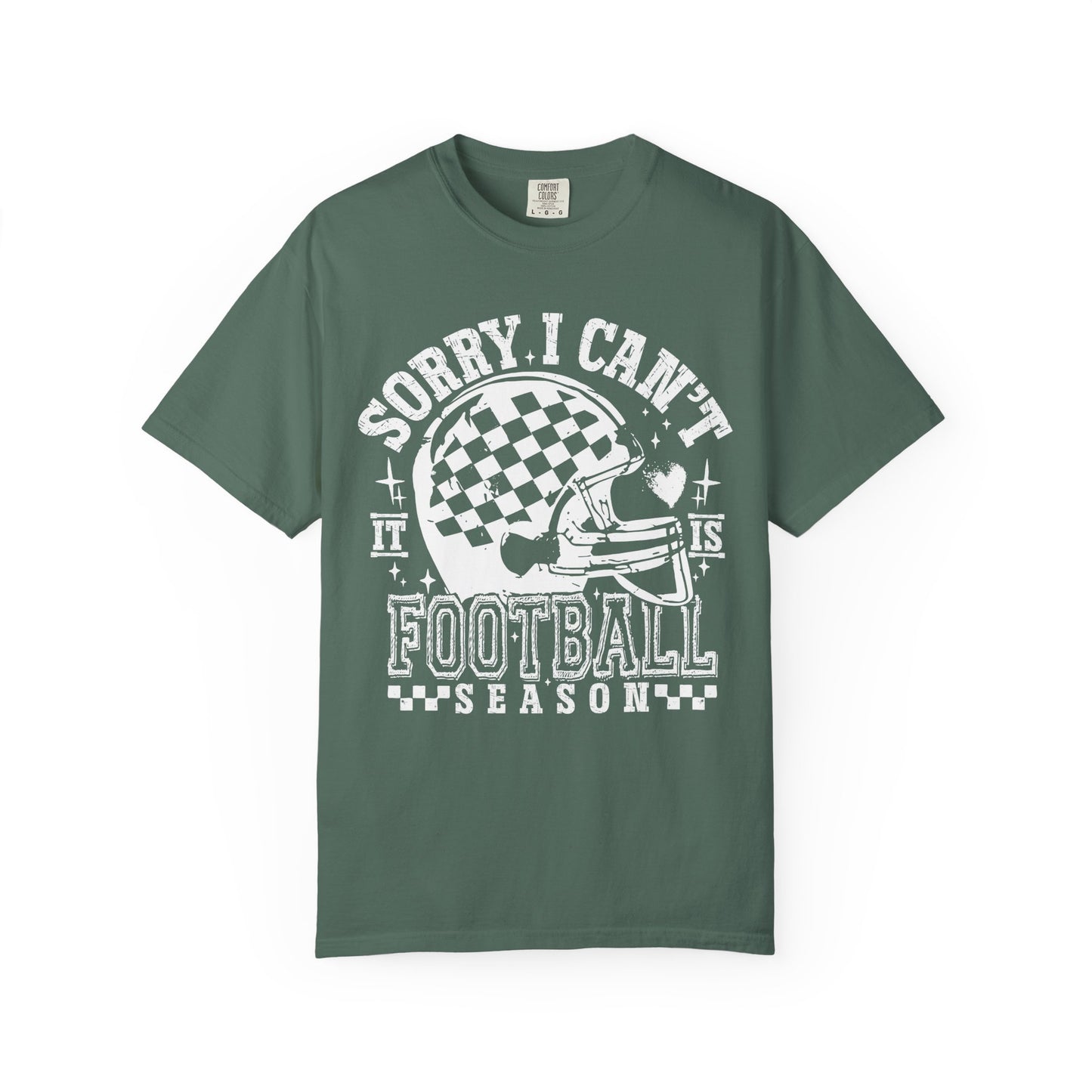 "Sorry I Can't, It's Football Season" Graphic T-Shirt