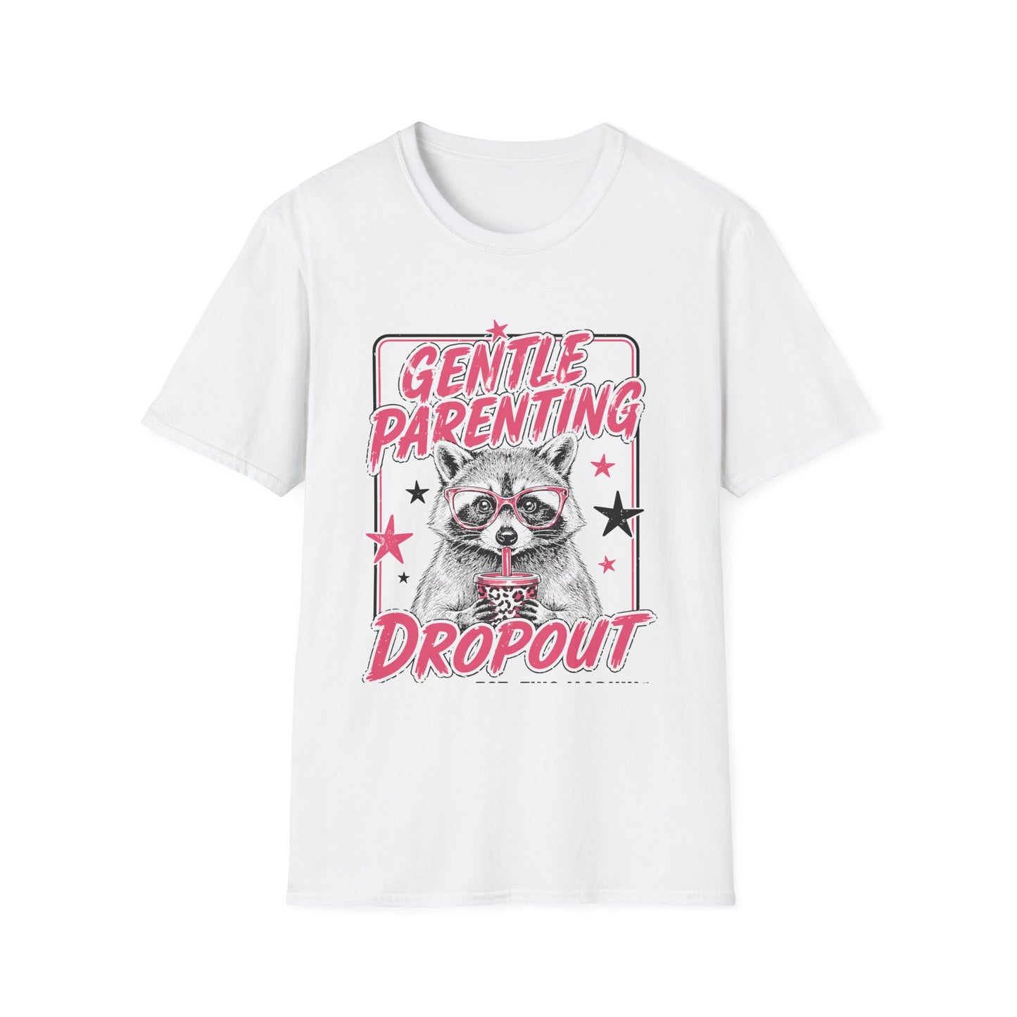 Gentle Parenting Drop Out T-Shirt