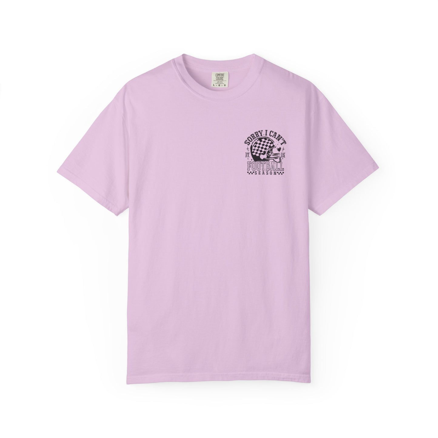 "Sorry I Can't, It's Football Season" Football Season T-Shirt