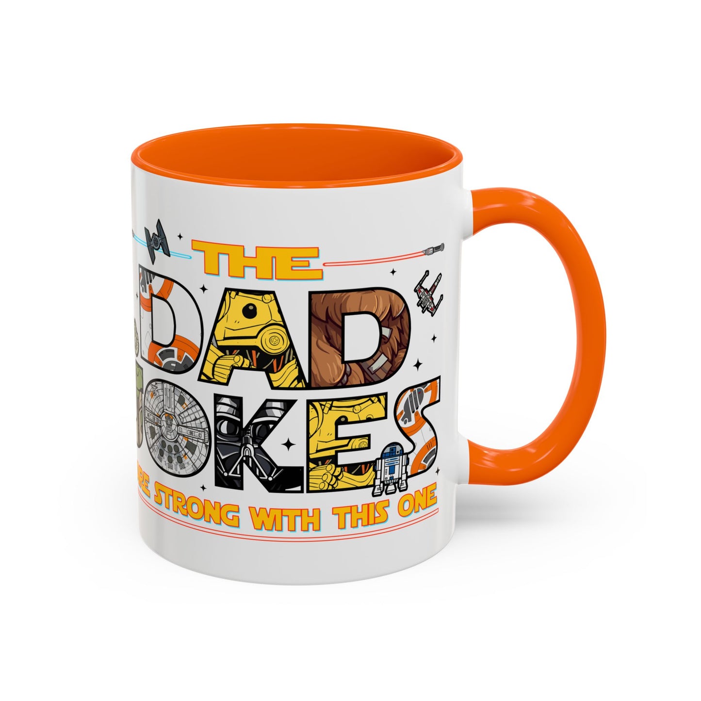 The Dad Jokes Are Strong With This One Mug