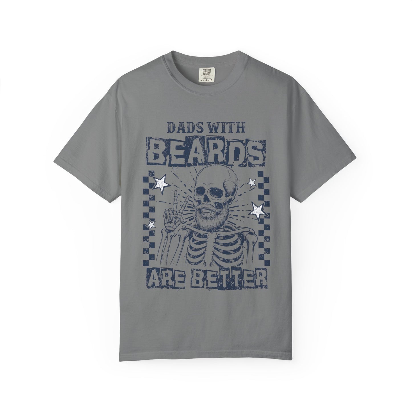 “Dads With Beards Are Better” Skeleton Graphic Tee