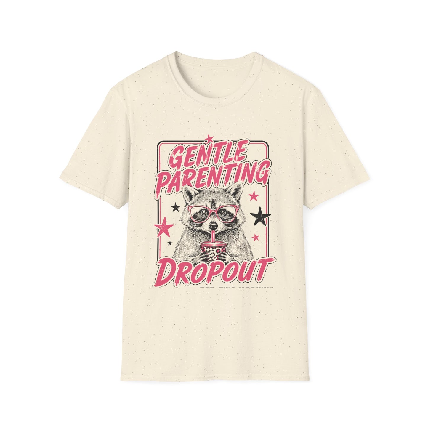 Gentle Parenting Drop Out T-Shirt