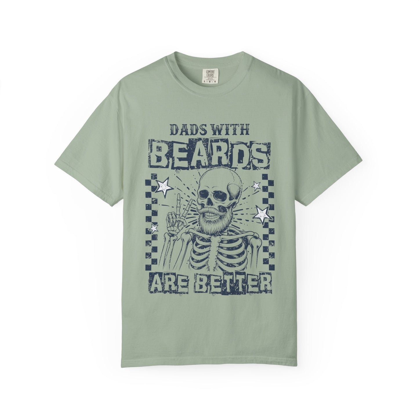 “Dads With Beards Are Better” Skeleton Graphic Tee