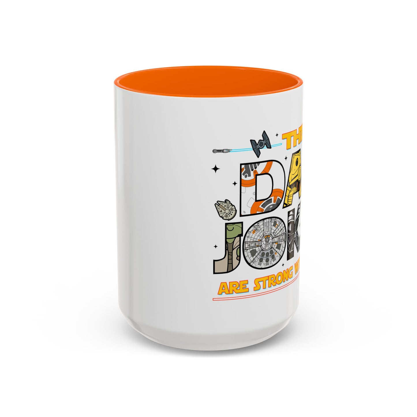 The Dad Jokes Are Strong With This One Mug