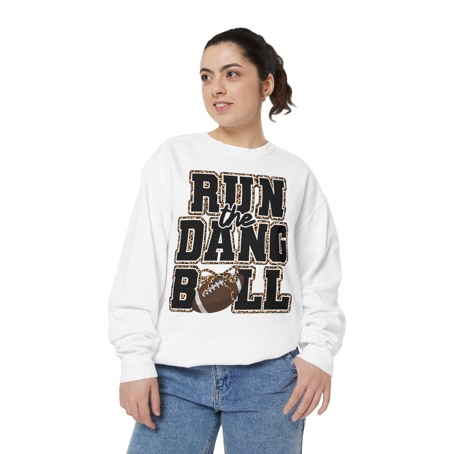 Run the Dang Ball Sweatshirt Football Crewneck
