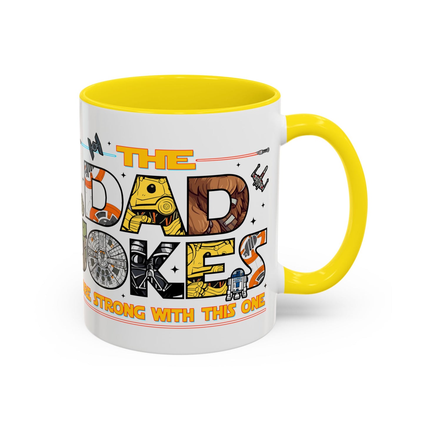 The Dad Jokes Are Strong With This One Mug