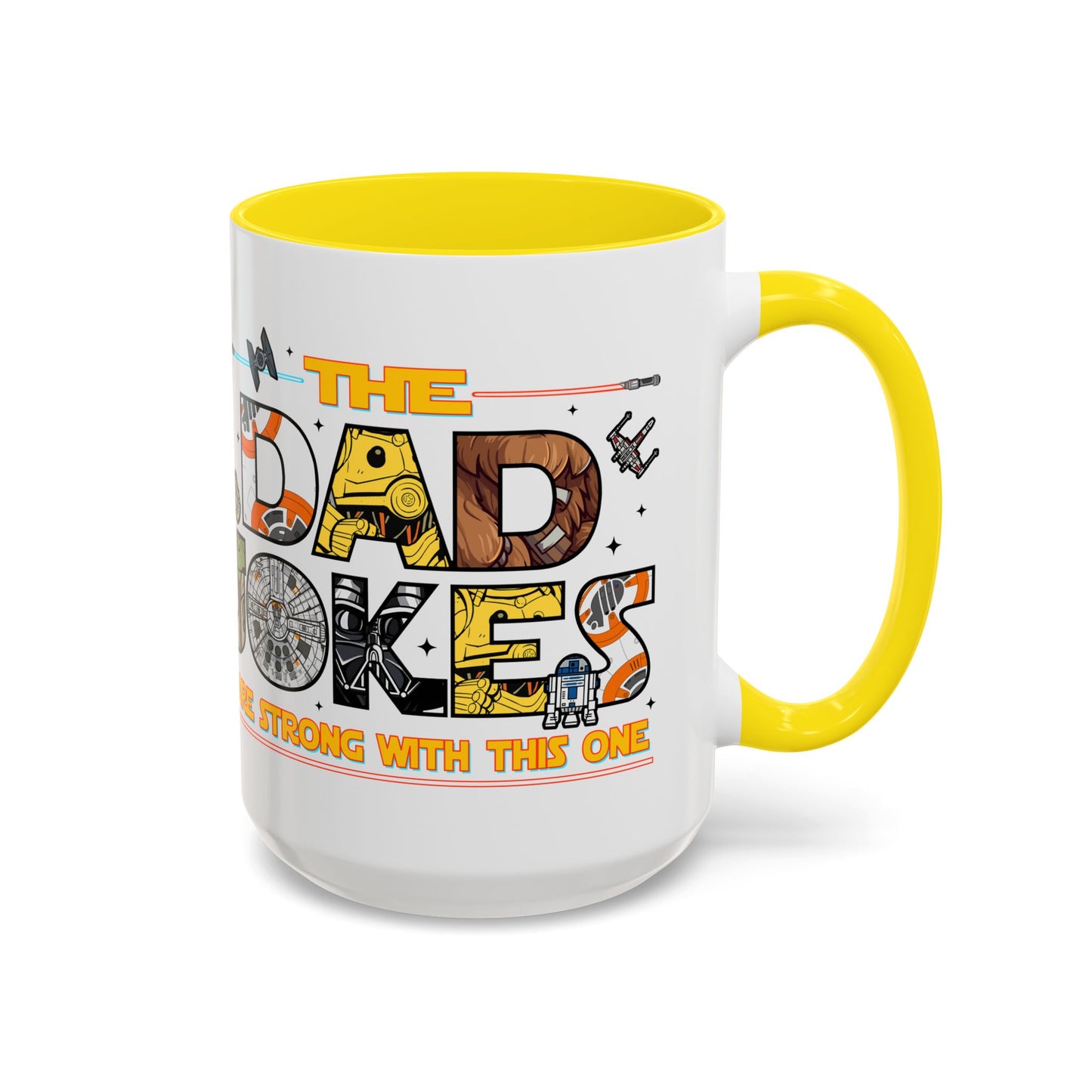 The Dad Jokes Are Strong With This One Mug