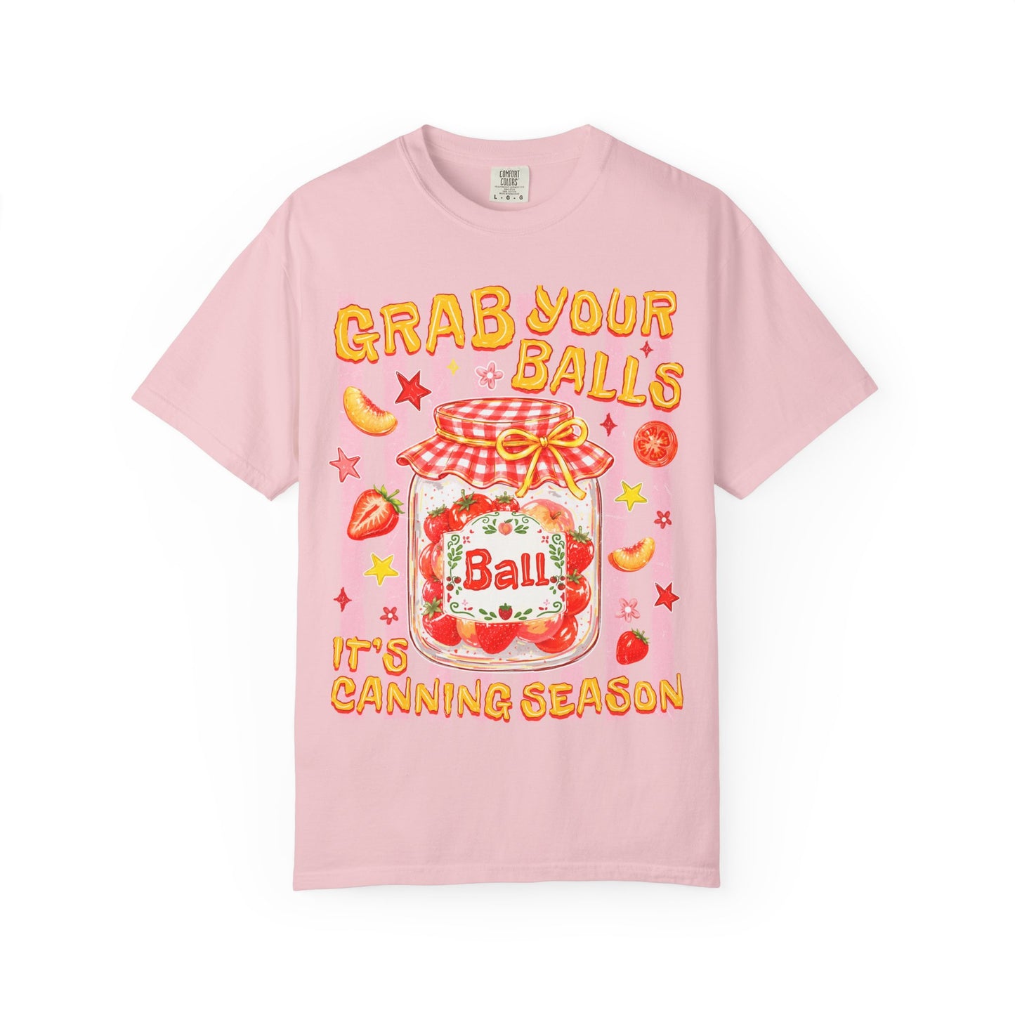"Grab Your Balls" Canning Season Graphic Tee